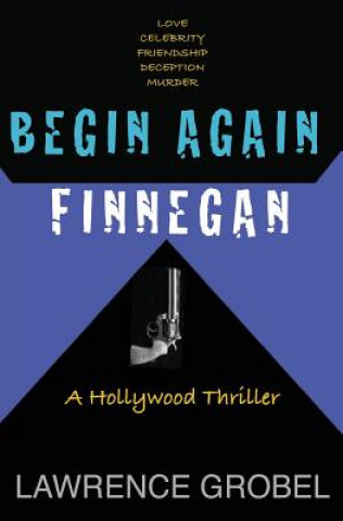 Kniha Begin Again Finnegan Lawrence Grobel