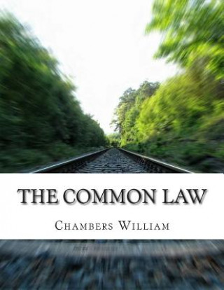 Kniha The Common Law Chambers Robert William