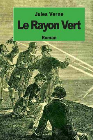 Könyv Le rayon vert Jules Verne