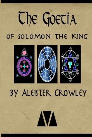 Kniha The Goetia of Solomon the King Aleister Crowley