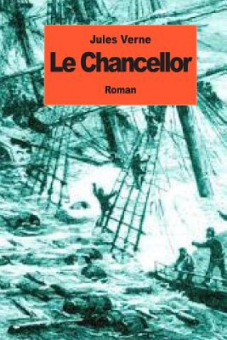 Livre Le Chancellor Jules Verne