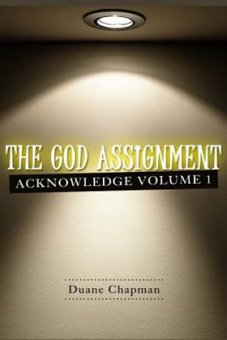 Knjiga The God Assignment Duane Chapman