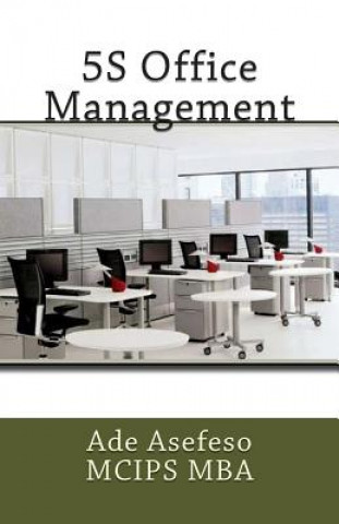 Könyv 5S Office Management Ade Asefeso MCIPS MBA