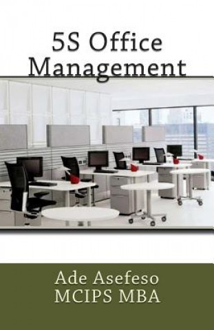 Kniha 5S Office Management Ade Asefeso MCIPS MBA