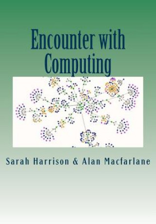 Knjiga Encounter with Computing Alan Macfarlane