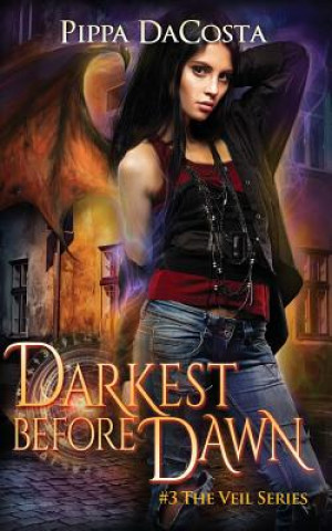 Knjiga Darkest Before Dawn Pippa Dacosta
