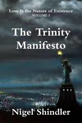 Buch The Trinity Manifesto Nigel Shindler Ph D