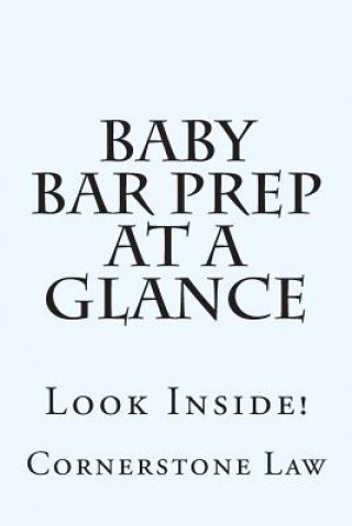 Книга Baby Bar Prep At A Glance: Look Inside! Cornerstone Law