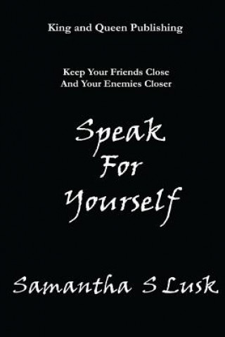 Knjiga Speak For Yourself Samantha S Lusk