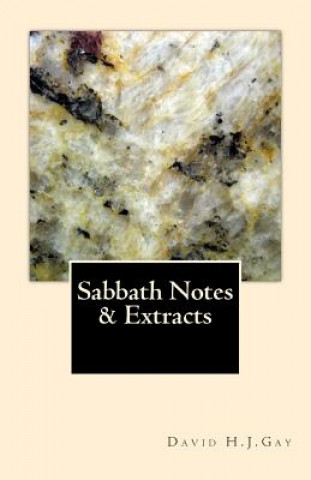 Knjiga Sabbath Notes & Extracts David H J Gay
