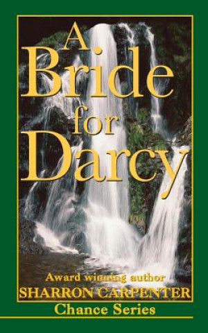 Buch A Bride For Darcy Sharron Carpenter