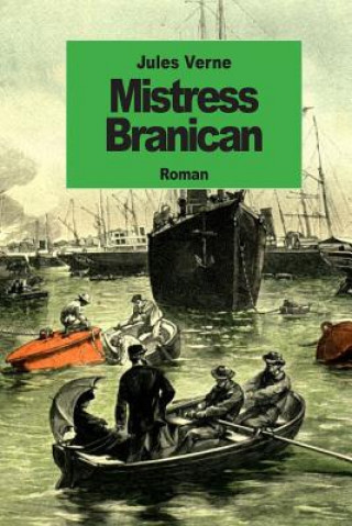 Könyv Mistress Branican Jules Verne