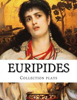 Kniha Euripides, Collection plays Gilbert Murray