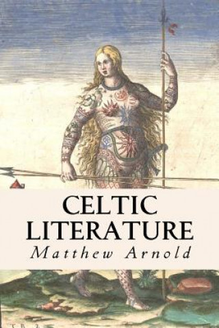 Książka Celtic Literature Matthew Arnold