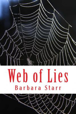 Knjiga Web of Lies Mrs Barbara Joyce Starr