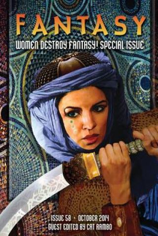 Könyv Fantasy Magazine, October 2014 (Women Destroy Fantasy! special issue) Cat Rambo