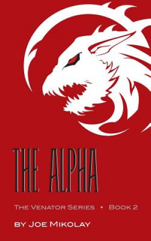 Book The Alpha Joe Mikolay