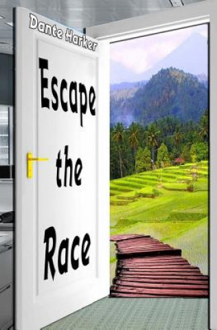 Book Escape the Race MR Dante Harker