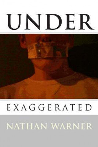 Knjiga Under Exaggerated MR N D Warner