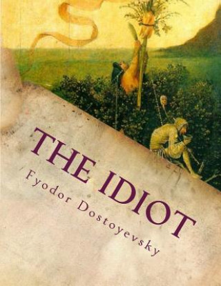 Libro The Idiot Fyodor Dostoyevsky