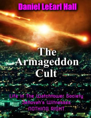 Kniha The Armageddon Cult Daniel Leearl Hall