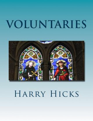 Kniha Voluntaries Harry Hicks