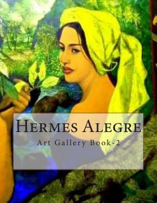 Książka Hermes Alegre: Art Gallery Book-2 Hermes Alegre