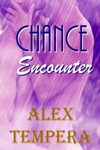 Книга Chance Encounter Alex Tempera