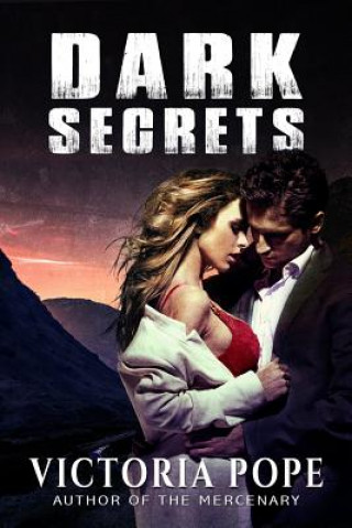 Carte Dark Secrets Victoria Pope