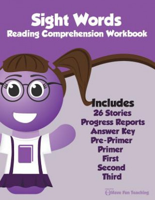 Knjiga Sight Words Reading Comprehension Workbook Have Fun Teaching