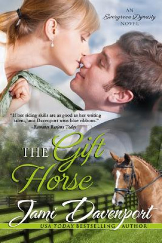 Kniha The Gift Horse Jami Davenport