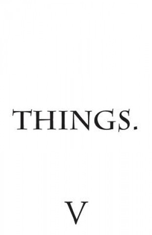 Knjiga Things L a Shane