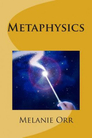Knjiga Metaphysics Melanie E Orr