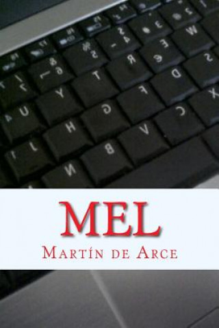 Knjiga Mel Martin De Arce