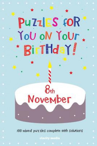 Carte Puzzles for you on your Birthday - 8th November Clarity Media