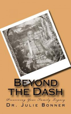 Livre Beyond the Dash Dr Julie Bonner