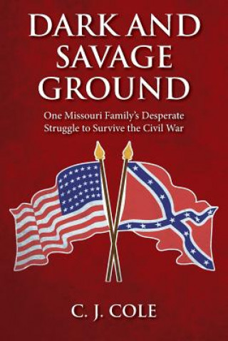 Boek Dark and Savage Ground C J Cole