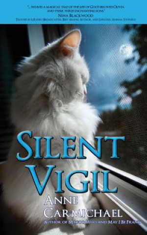 Libro Silent Vigil Anne Carmichael