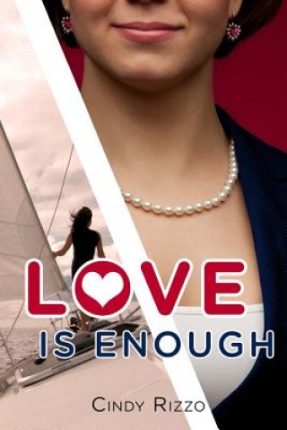 Buch Love is Enough Cindy Rizzo