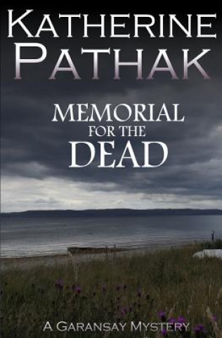 Kniha Memorial For The Dead Katherine Pathak