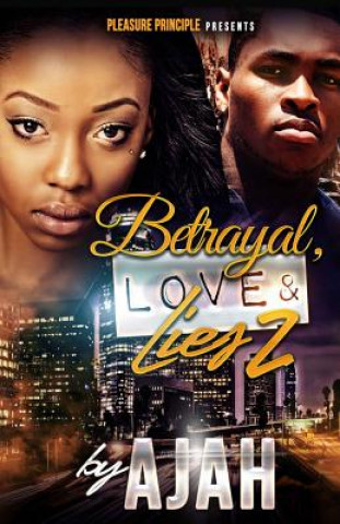 Knjiga Betrayal, Love & Lies 2 Ajah