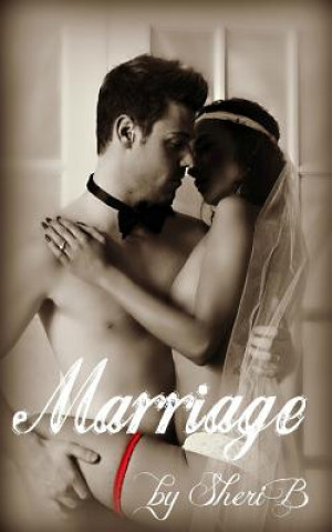 Knjiga Marriage Sheri B