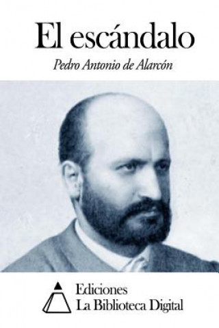 Carte El escándalo Pedro Antonio De Alarcon