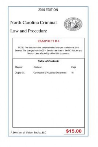 Carte North Carolina Criminal Law And Procedure-Pamphlet # 4 Tony Rivers Sr