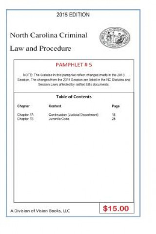 Carte North Carolina Criminal Law and Procedure-Pamphlet # 5 Tony Rivers Sr