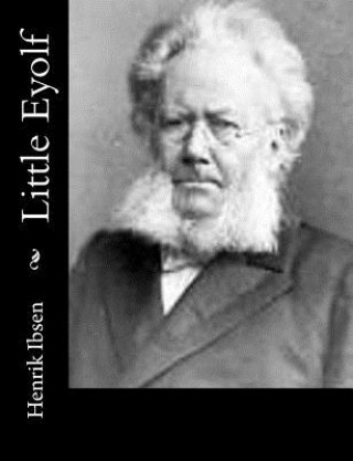 Książka Little Eyolf Henrik Ibsen