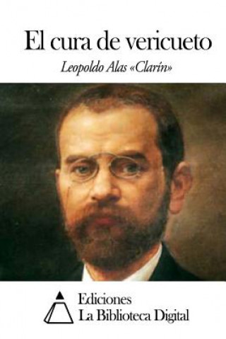Kniha El cura de vericueto Leopoldo Alas Clarín