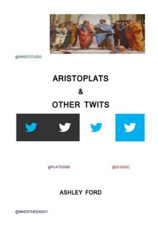 Kniha Aristoplats & Other Twits MR Ashley Ford