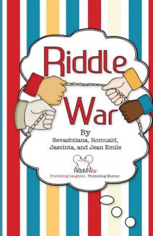 Könyv Riddle War: Riddles That Provoke Laughter and Promote Humor Jean Emile