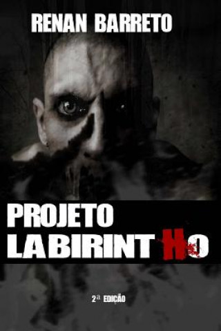 Könyv Projeto Labirintho Renan Barreto